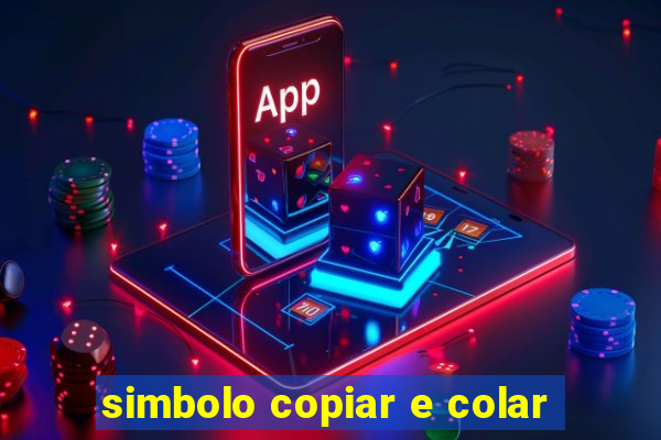 simbolo copiar e colar